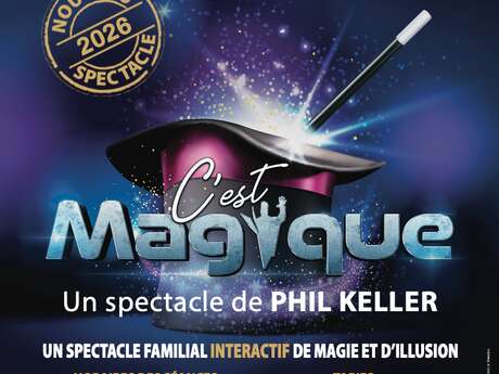 Spectacle - C'est Magique !