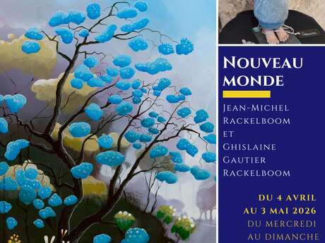 EXPOSITION "Nouveau Monde"