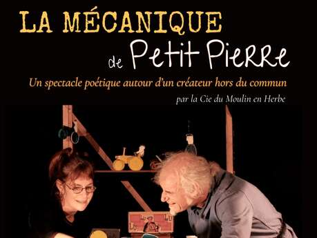 "La Mécanique de Petit Pierre"