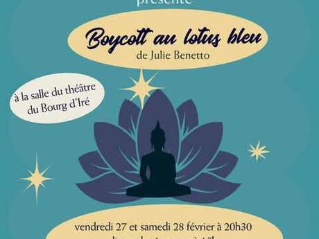 Boycott au lotus bleu - Théâtre au Bourg-d'Iré