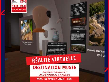 Micro-visite : Réalité virtuelle - Destination musée