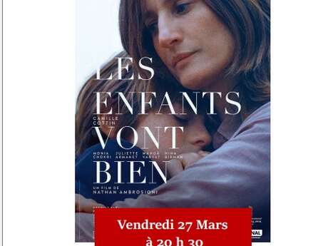 Projection du film "Les enfants vont bien"