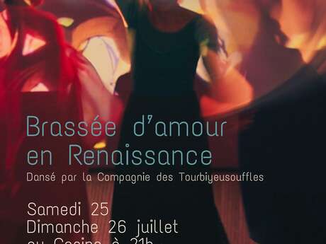 Spectacle de danse "Brassée d'amour en Renaissance"