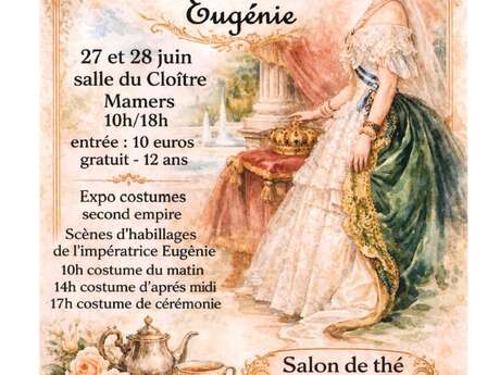 Exposition 2026 - Bicentenaire de l'impératrice Eugénie
