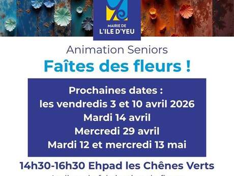 Animation Seniors : Faîtes des fleurs