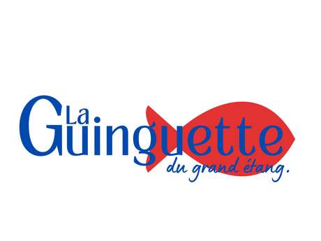 LA GUINGUETTE DU GRAND ÉTANG