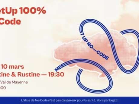 Meetup no-code chez Tartine et Rustine