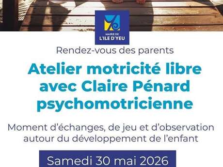 Les rendez-vous des parents - Atelier motricité libre