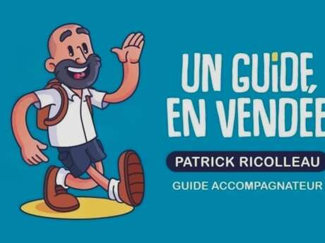 Un Guide en Vendée ... Cap à l'Ouest !