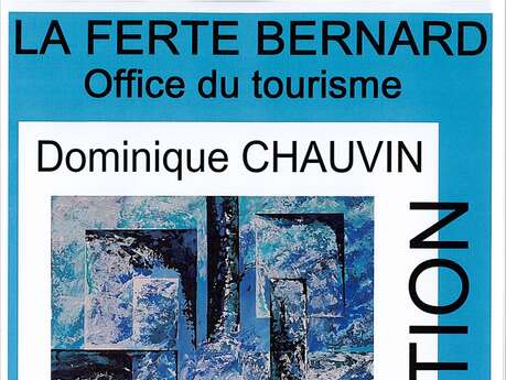 Exposition Peintures de Dominique Chauvin