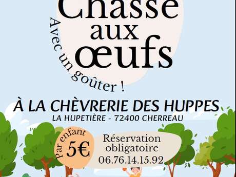Chasse aux oeufs à la ferme - Chèvrerie des Huppes