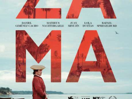 Zama - Les Reflets du Cinéma / Cinéville