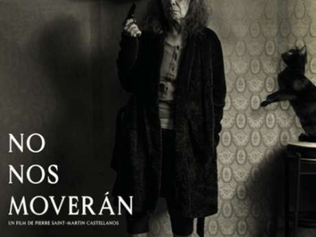 No Nos Moveran - Les Reflets du Cinéma / Cinéville