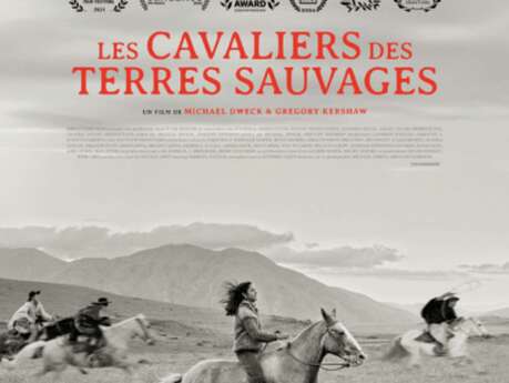 Les Cavaliers des terres sauvages - Les Reflets du Cinéma / Cinéville