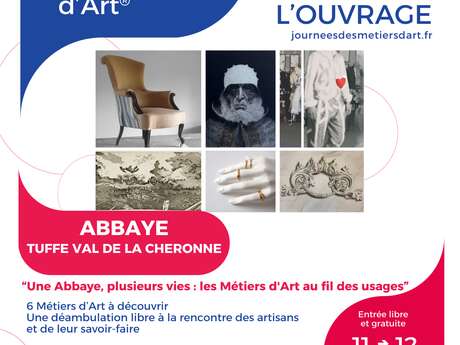 Une Abbaye, plusieurs vies : les Métiers d'Art au fil des usages