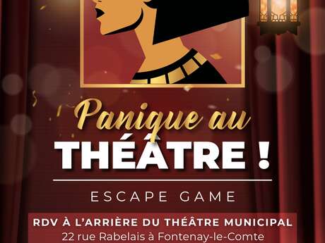 Escape-Game : Panique au théâtre !!!