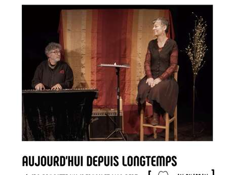 Spectacle "Aujourd'hui depuis longtemps"