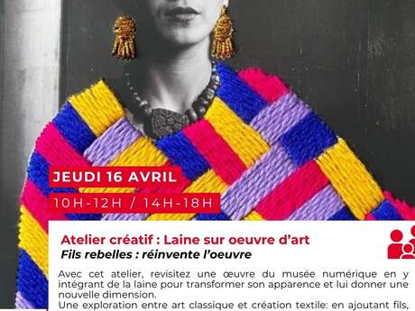 Atelier créatif : Laine sur oeuvre