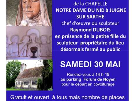 Visite Exceptionnelle de la Chapelle Notre Dame du Nid
