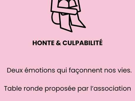 Table ronde autour de la honte et de la culpabilité- LA CHOPINE