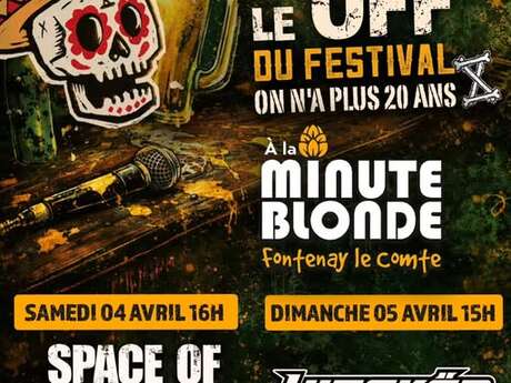 Le OFF "Festival On n'a plus 20 ans" - La Minute Blonde