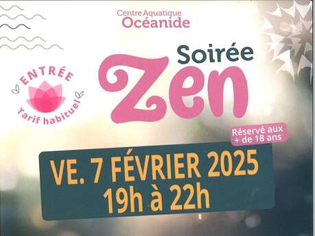 SOIRÉE  ZEN AU CENTRE AQUATIQUE OCÉANIDE