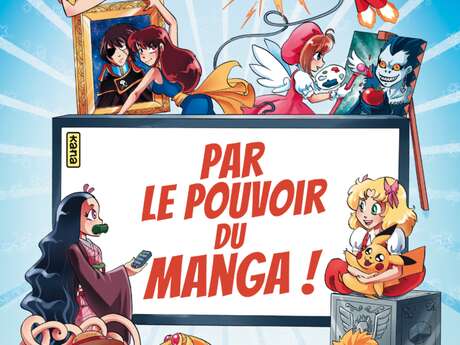 Exposition "Par le pouvoir du manga"