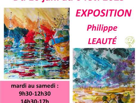 Exposition de Philippe LEAUTE