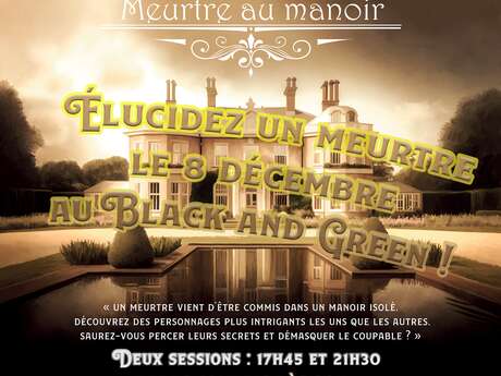 Meurtre au Manoir HOTEL BLACK & GREEN