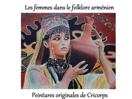 LES FEMMES DANS LE FOLKLORE ARMÉNIEN