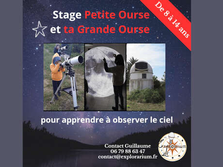 STAGE ASTRONOMIE -PETITE ET GRANDE OURSE