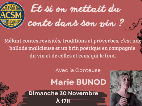 ET SI ON METTAIT DU CONTE DANS SON VIN