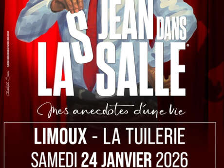 JEAN DANS LA SALLE-MES ANECDOTES D’UNE VIE