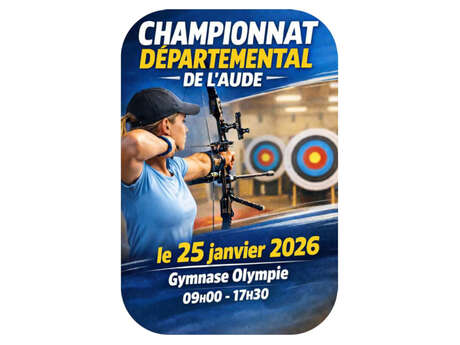 CHAMPIONNAT DÉPARTEMENTAL DE TIR À L’ARC DE L’AUDE