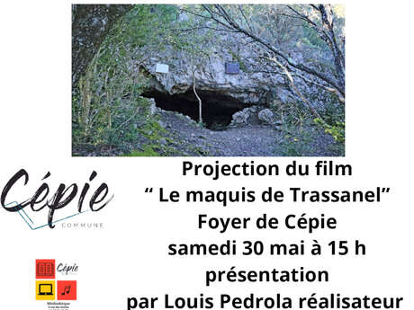 PROJECTION DU FILM -LE MAQUIS DE TRASSANEL