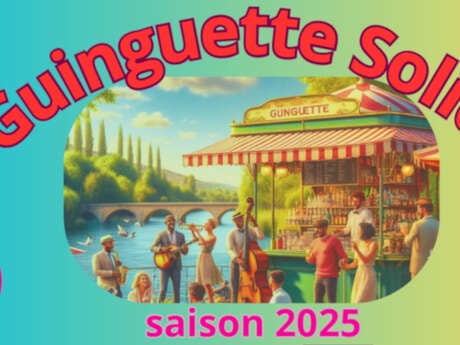 LA GUINGUETTE SOLID'AIR LA GUINGUETTE SOLID'AIR
