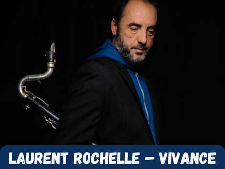 LAURENT ROCHELLE - VIVANCE