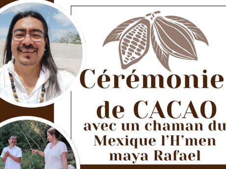 CÉRÉMONIE DE CACAO
