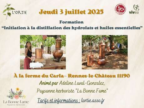 INITIATION À LA DISTILLATION DES EAUX FLORALES ET HUILES ESSENTIELLES