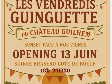 LES VENDREDIS GUINGUETTE DU CHÂTEAU GUILHEM