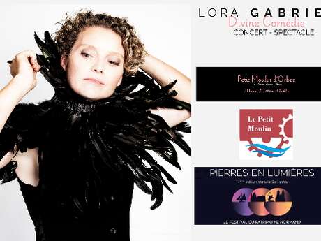 "Divine Comédie" un concert Lora GABRIEL au Petit Moulin