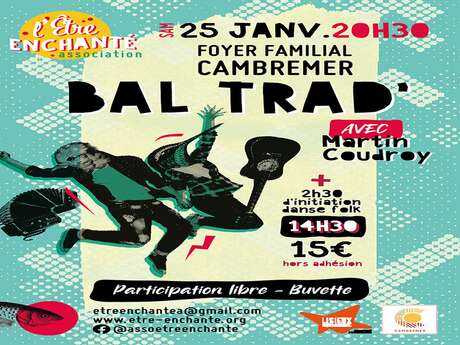 BAL TARD et  Stage d'initiation aux danses de bal folk le 25 Janvier 2025