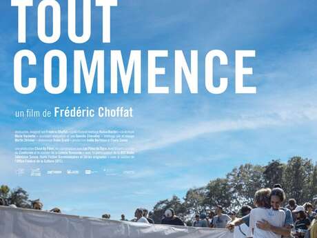Projection gratuite du documentaire "Tout commence" de Frédéric Choffat.