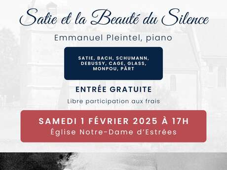 Les concerts d'estrées - récital du 1er février - satie et la beauté du silence