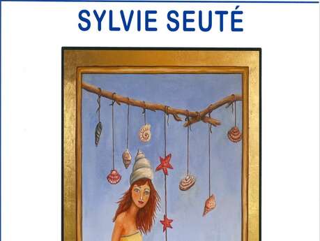 Exposition de Sylvie Seuté