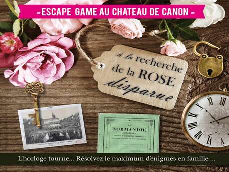 Escape Game au Château de Canon : A la recherche de la rose disparue