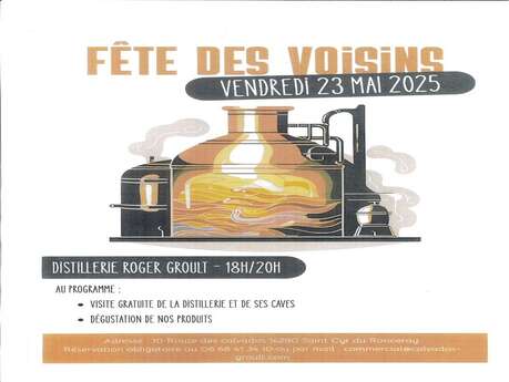 Fêtes des voisins à la distillerie Roger Groult
