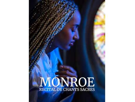 MONROE, Récital de chants sacrés