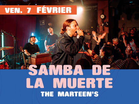 Concert - Samba de la Muerte + The Mar'teens