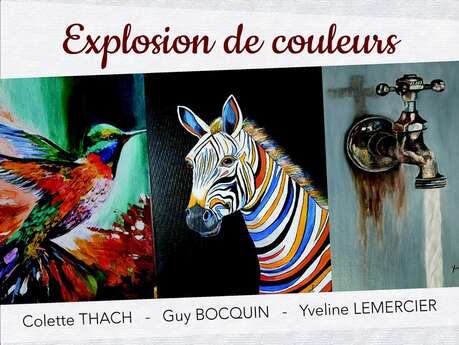 Exposition "Explosion de couleurs" de Colette THACH - Guy BOCQUIN - Yveline LEMERCIER au Village Fromager - Livarot